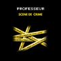 Scène de crime (Explicit)