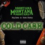 Cold Cash (feat. Nate Natey & Big Fame) [Explicit]