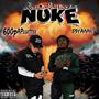 Nuke (feat. 600pAPegetter) [Explicit]