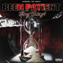 Been Patient Long Enough (Explicit)