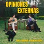 OPINIONES EXTERNAS