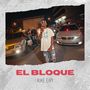 El Bloque (Explicit)