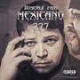 Mexicano 777 (Explicit)