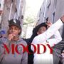 Moody (feat. CBZ Suave) [Explicit]