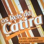 Os Reis da Catira