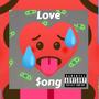 Love $ong (Explicit)