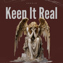 Keep It Real (Explicit)