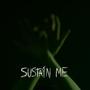 Sustain Me