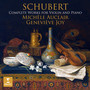 Schubert: Complete Works for Violin and Piano