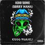 IGBO SONG (SORRY MAMA) [Explicit]