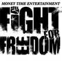 Fight for Freedom (Explicit)