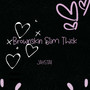 Brownskin Slim Thick (Explicit)