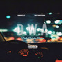 D.W.A (feat. Bamskelly) (Explicit)