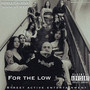 For The Low (Explicit)