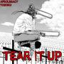 Tear It Up (feat. Tozoku) [Explicit]