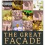 The Great Façade (Explicit)