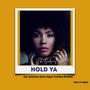 Hold Ya (feat. Starboi Dera, Shector, Original & Torch Music Worldwide)