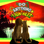 Do Anything