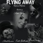 Flying Away (feat. Adele Harley, Inder Goldfinger, Chris Dawkins & Atholl Ransome)