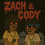 Zach & Cody (feat. RDB Main) [Explicit]