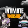 Intimate Worship