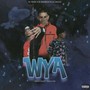 Wya Mexstreet Version (Explicit)