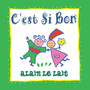 C'est Si Bon