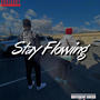 Stay Flowing (feat. Mr. DB) [Explicit]