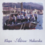 Klapa 'Adrion', Makarska (Explicit)