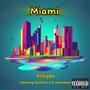 Miami (feat. Newface J & Dracodame) [Explicit]