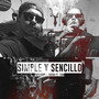 Simple y Sencillo (Explicit)