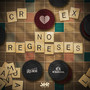 No Regreses