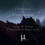 Love & Peace (Trinidadian Deep dub)