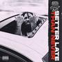 Better Late Than Never (Explicit)