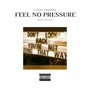 No Pressure (Explicit)