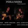 Pehla Nasha a Band Composition (feat. Manas Beri)