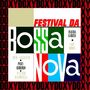 Festival da Bossa Nova (Doxy Collection, Remastered)