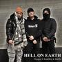 H.O.E. (Hell On Earth) (feat. RudeBoy & Resflo)