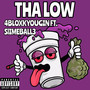 THA LOW (Explicit)