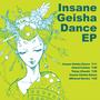 Insane Geisha Dance EP