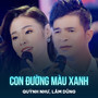 Con Đường Màu Xanh