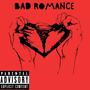 Bad Romance (feat. Swervo K) [Remix] [Explicit]