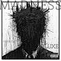 MADNESS MIXTAPE DELUXE (Explicit)