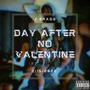 Day After No Valentine (Explicit)