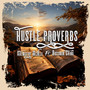 Hustle Proverbs (Explicit)