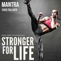 Mantra (Stronger for Life: Music from the Soundtrack)