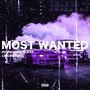 Most Wanted (Slowed + Reverb) [Explicit]