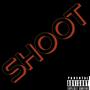 Shoot (feat. 1900 Astro) [Explicit]