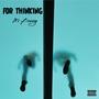 For Thinking (Explicit)