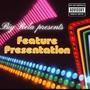 Feature Presentation (Explicit)